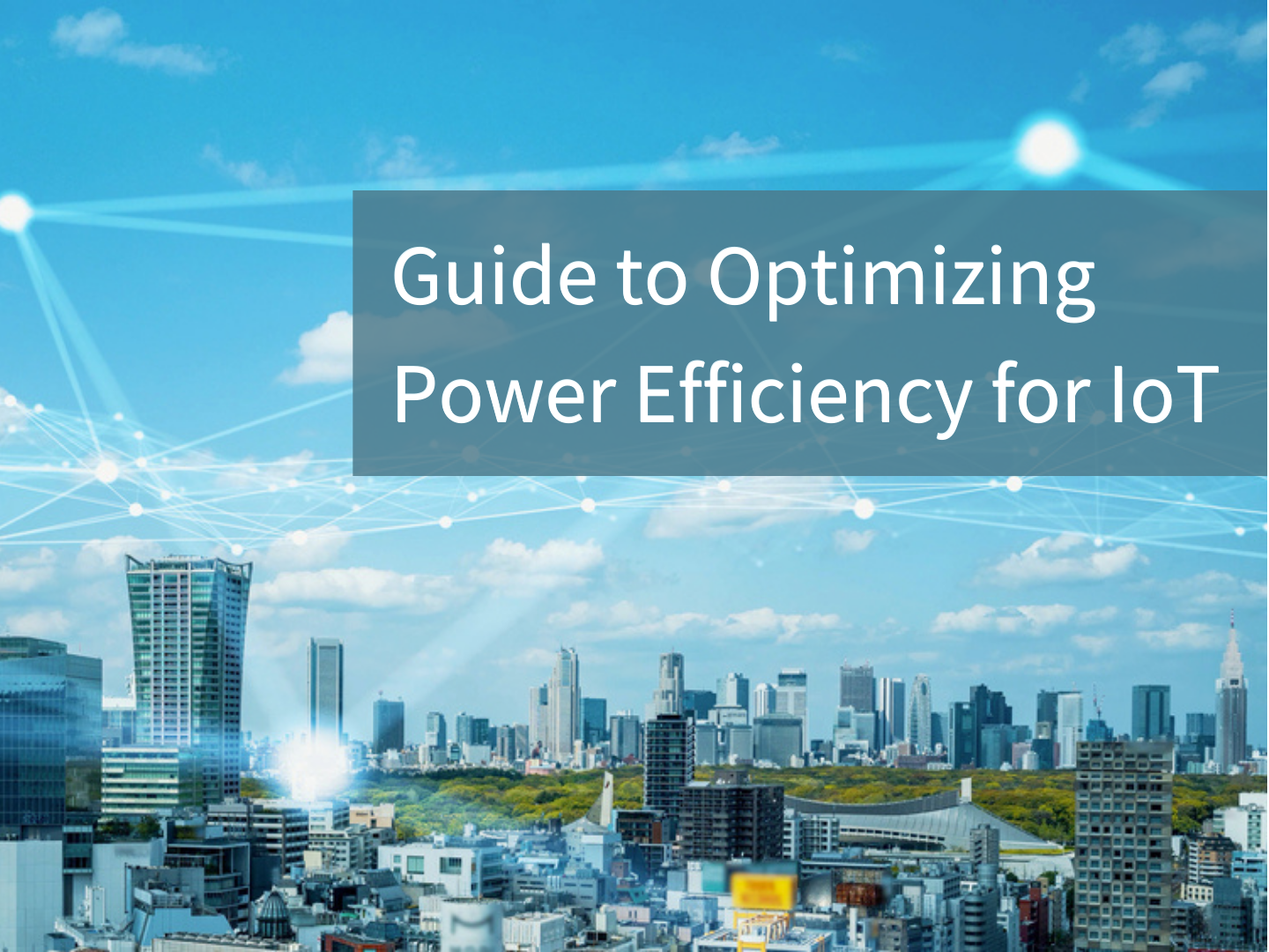 optimizing power efficiency for iot applications